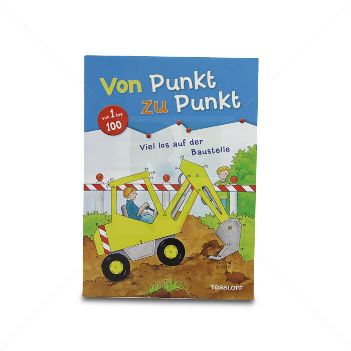 Heft Tessloff Von Punkt zu Punkt  Viel los auf der Baustelle Heft Tessloff Von Punkt zu Punkt  Viel los auf der Baustelle