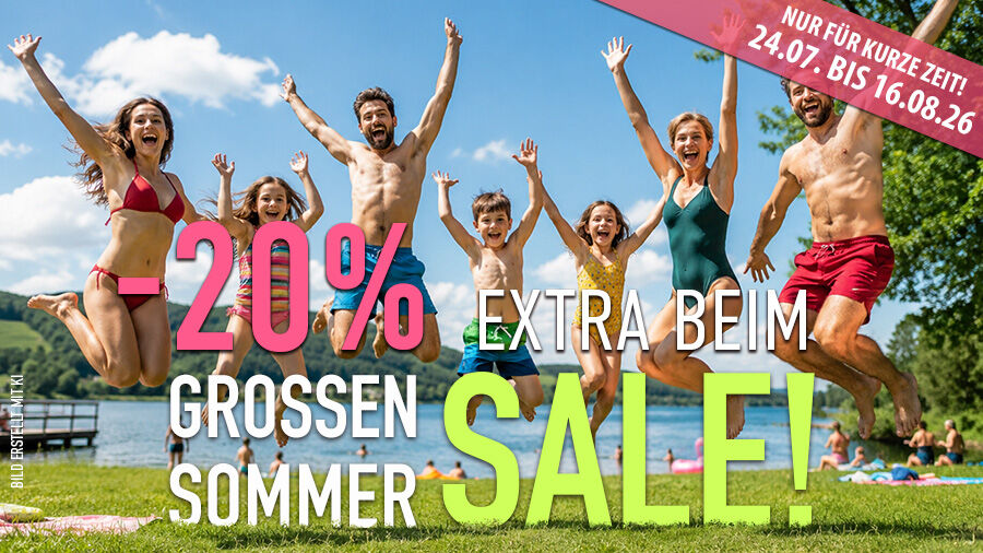 Sommer SALE: -20% E X T R A !