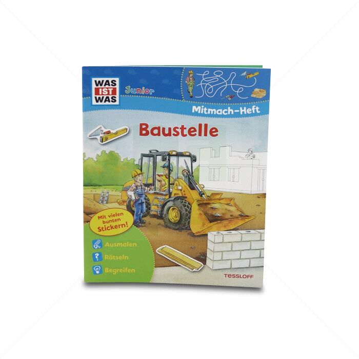 Heft Tessloff WAS IST WAS Junior Mitmach-Heft mit Sticker Baustelle Heft Tessloff WAS IST WAS Junior Mitmach-Heft mit Sticker Baustelle